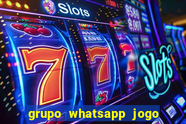 grupo whatsapp jogo do bicho bahia